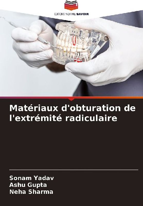 Matériaux d'obturation de l'extrémité radiculaire