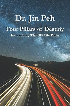Four Pillars of Destiny: Introducing the 600 Life Paths