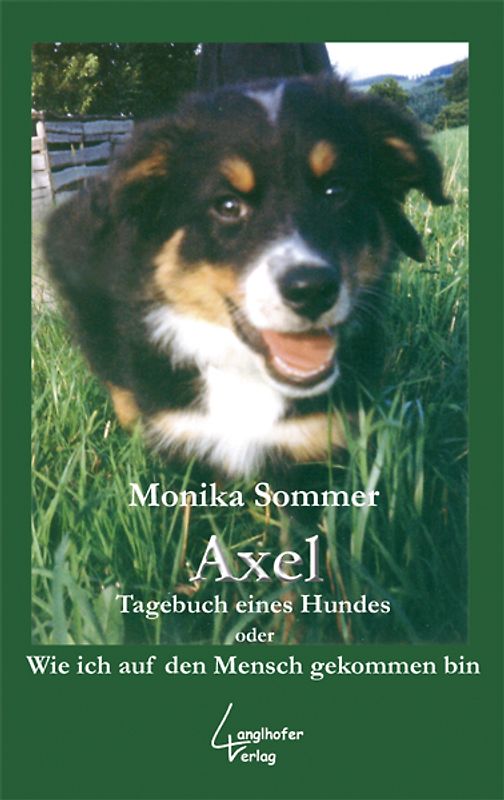 Axel, Tagebuch eines Hundes