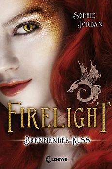 Firelight (Band 1) - Brennender Kuss