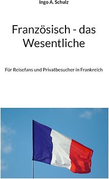 Französisch - das Wesentliche