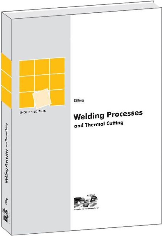 Welding Processes and Thermal Cutting
