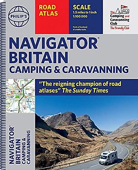 Philip's Navigator Camping and Caravanning Atlas of Britain: (Spiral binding) (Philip's Road Atlases)