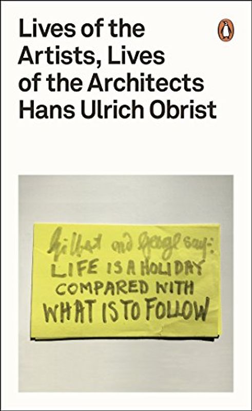 Lives of the Artists, Lives of the Architects (Penguin Design)