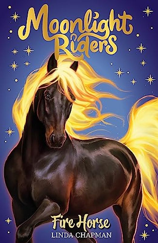 Fire Horse: Book 1 (Moonlight Riders)
