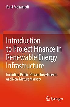 Introduction to Project Finance in Renewable Energy Infrastructure