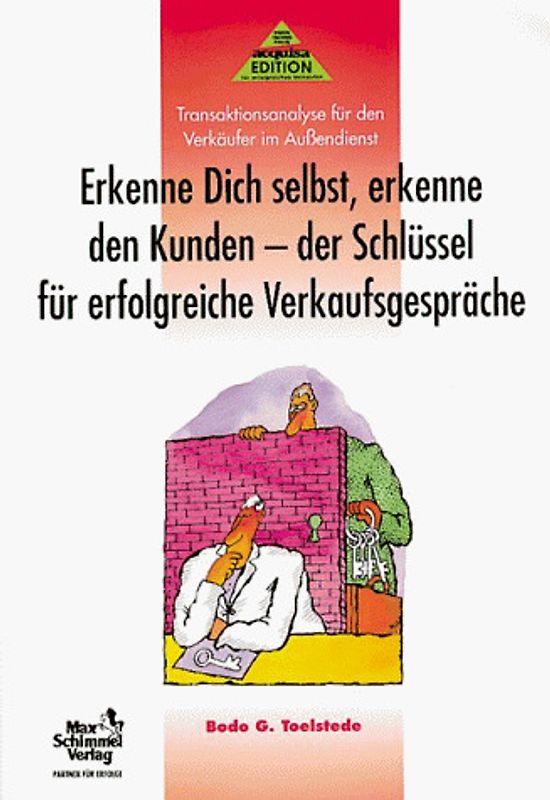 Erkenne Dich selbst, erkenne den Kunden - der Schlüssel für erfolgreiche Verkaufsgespräche