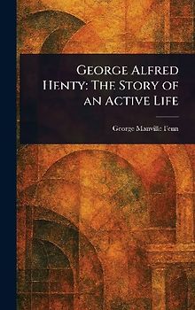 George Alfred Henty