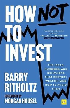 How Not to Invest