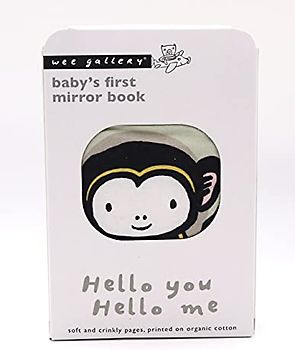 Hello You, Hello Me: A Soft Daytime Book with Mirrors: Baby's First Mirror Book - soft and crinkly pages, printed on organic cotton (Wee Gallery)