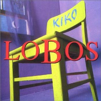 Los Lobos - Kiko