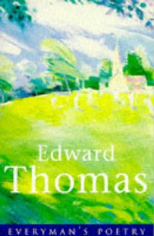 Edward Thomas (Everyman Paperback Classics) - William Cooke