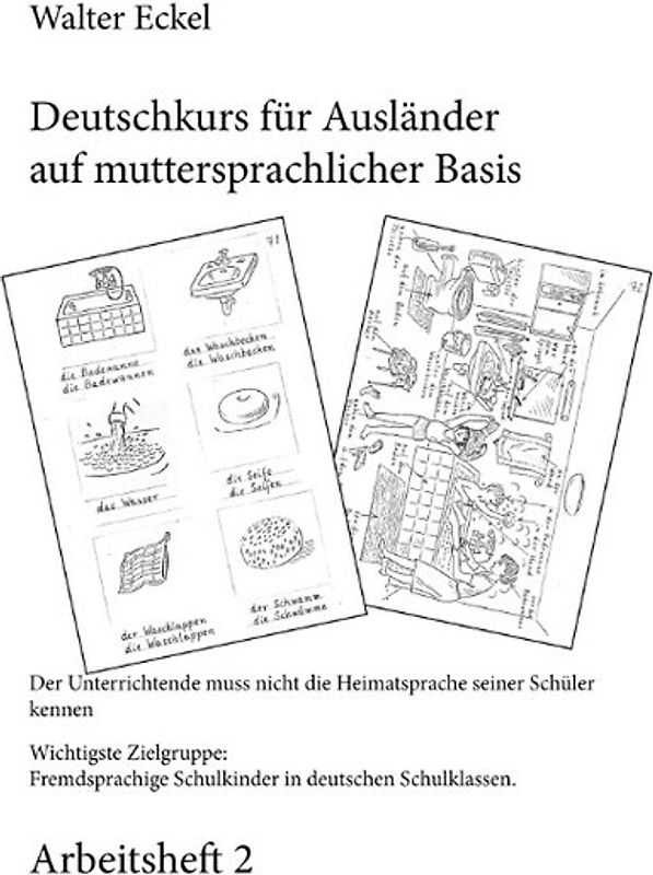 Deutschkurs für Ausländer auf muttersprachlicher Basis - Arbeitsheft 2