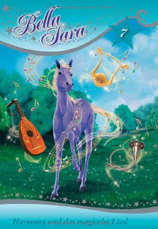 Bella Sara - Harmony und das magische Lied