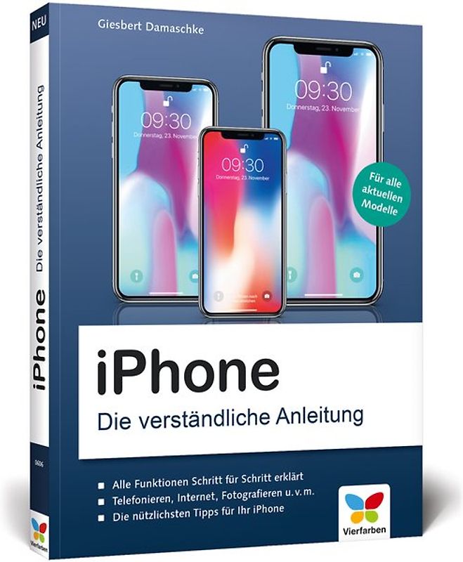 iPhone XR, iPhone XS und XS Max