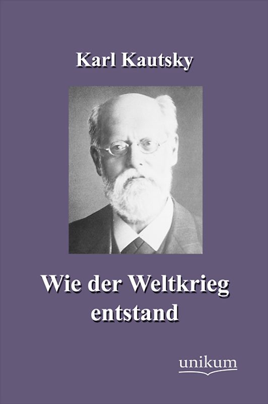 Wie der Weltkrieg entstand
