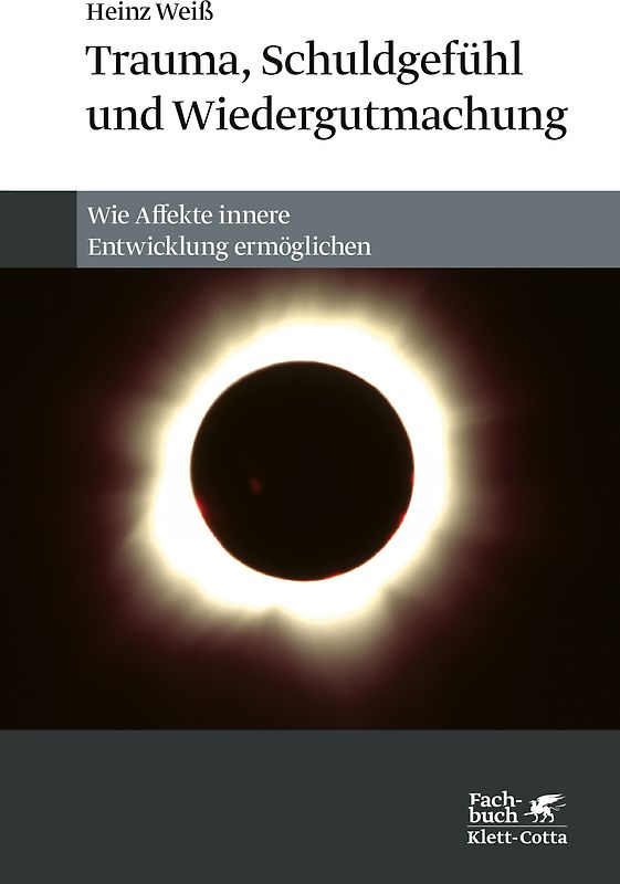 Trauma, Schuldgefühl und Wiedergutmachung