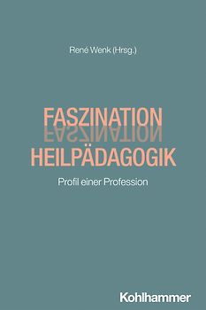 Faszination Heilpädagogik