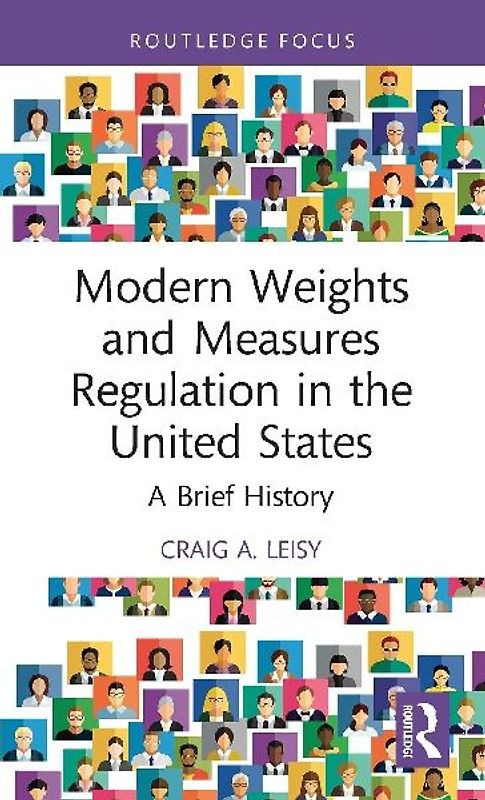 Modern Weights and Measures Regulation in the United States