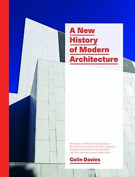 A New History of Modern Architecture
