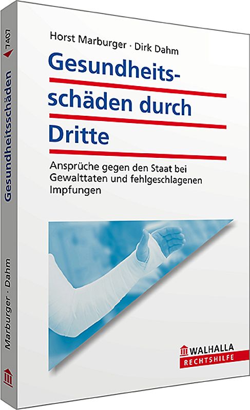 Gesundheitsschäden durch Dritte