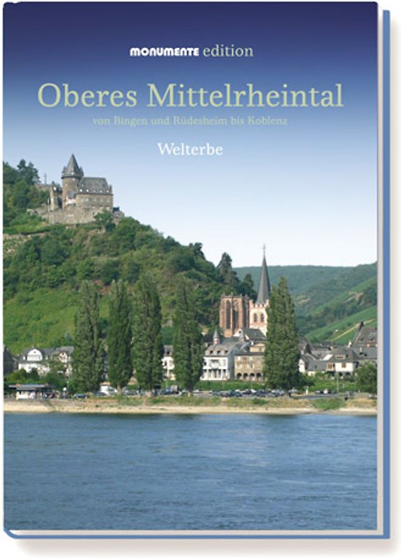 Oberes Mittelrheintal - Monumente Edition