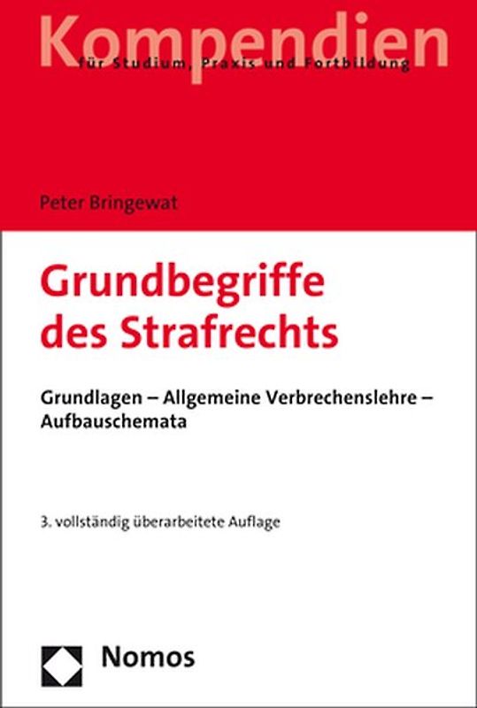 Grundbegriffe des Strafrechts