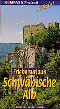 Erlebnisurlaub Schwäbische Alb