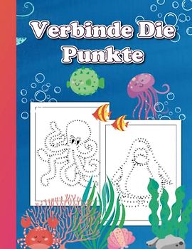Verbinde die Punkte: Spaß Verbinde die Punkte Bücher für Erwachsene im Alter von 8, 9, 12 Jahren | Jungen Und Mädchen Alter 8-10, 10-12 | Punkt zu ... Punkt Zu Punkt Büch Für Kinder 8-12 Jahren