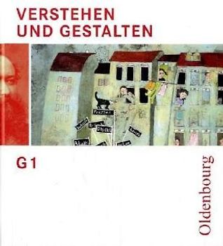 Verstehen und Gestalten Ausgabe G Band 1