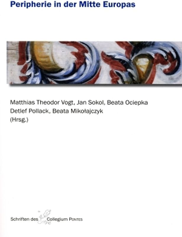 Peripherie in der Mitte Europas
