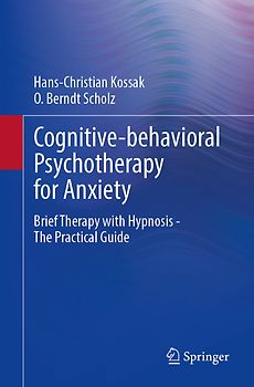 Cognitive-behavioral Psychotherapy for Anxiety