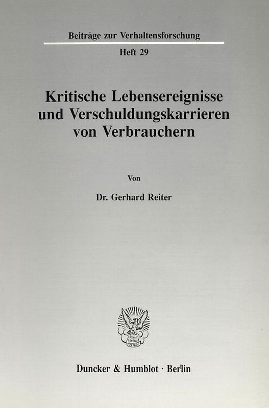 Kritische Lebensereignisse und Verschuldungskarrieren von Verbrauchern.