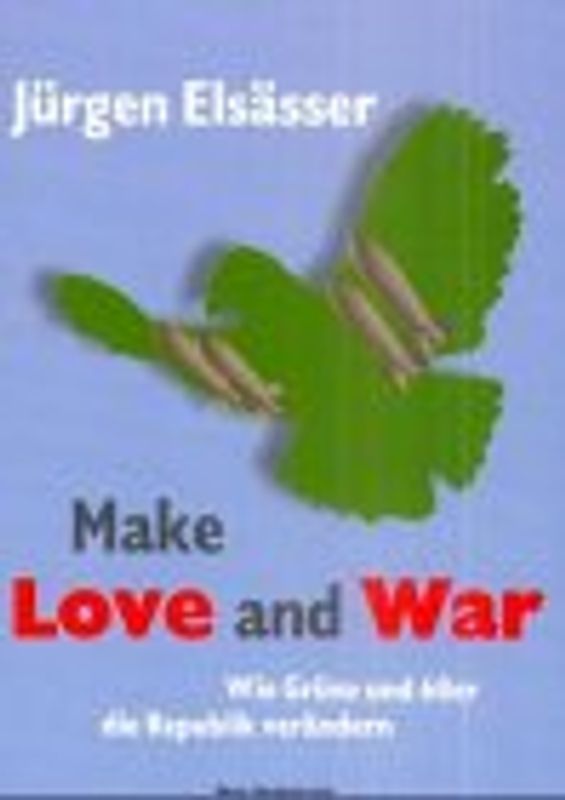 Make Love and War