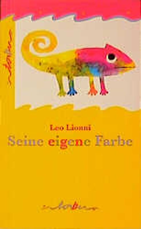 Seine eigene Farbe