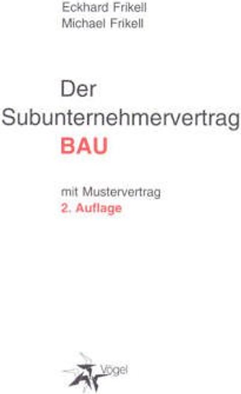 Der Nachunternehmervertrag BAU