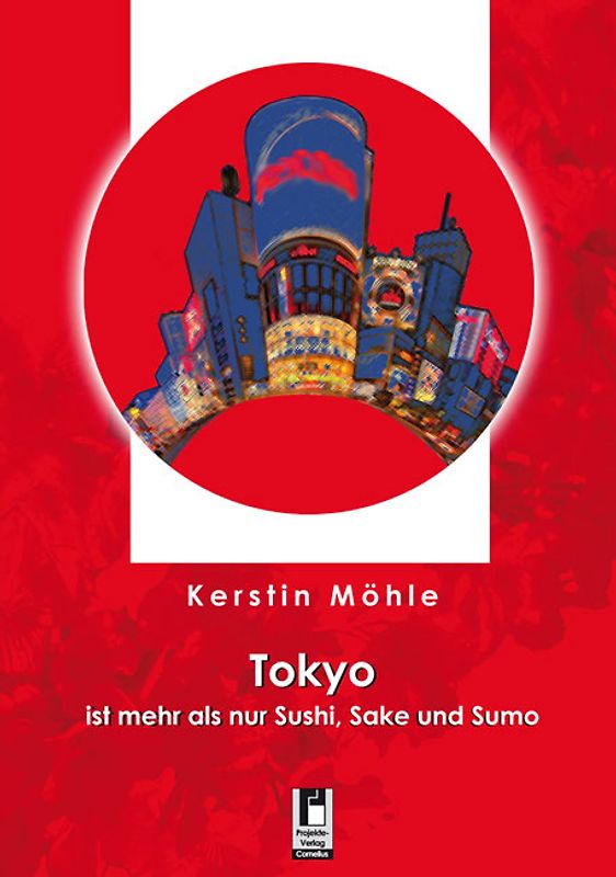 Tokyo ist mehr als nur Sushi, Sake und Sumo