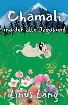 Chamali und der alte Jagdhund