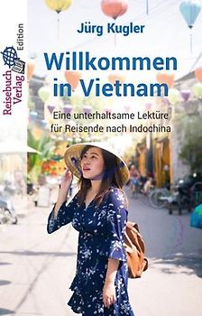 Willkommen in Vietnam