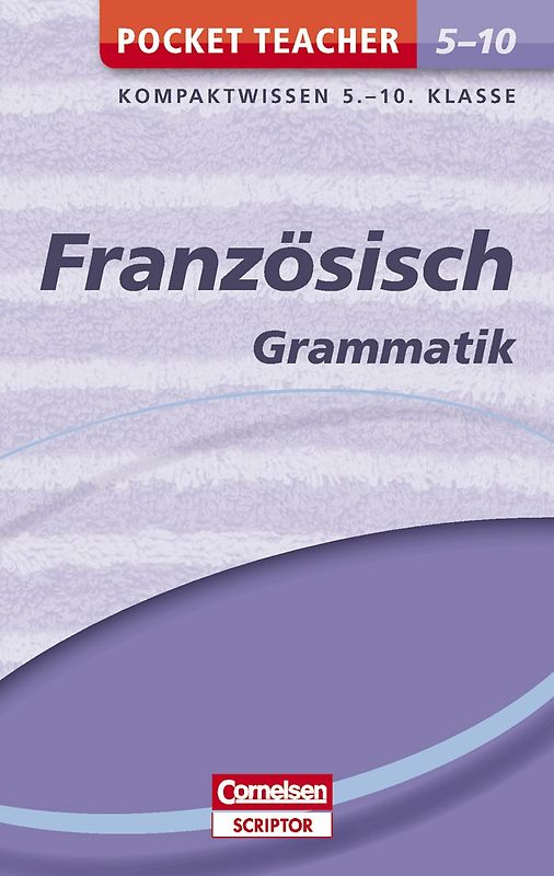Pocket Teacher Französisch - Grammatik 5.-10. Klasse
