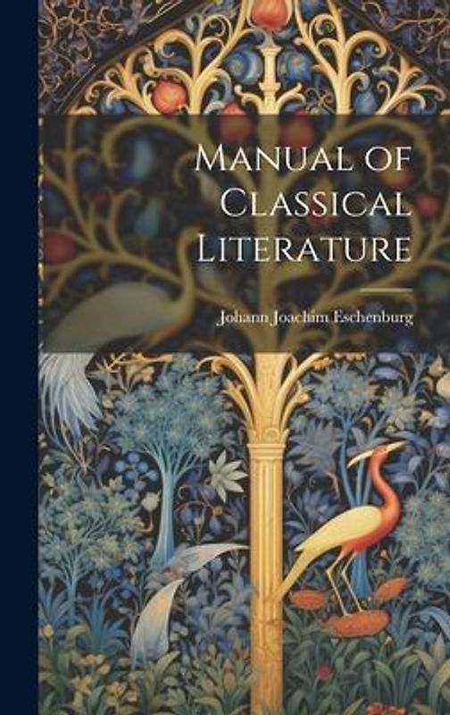 Manual of Classical Literature