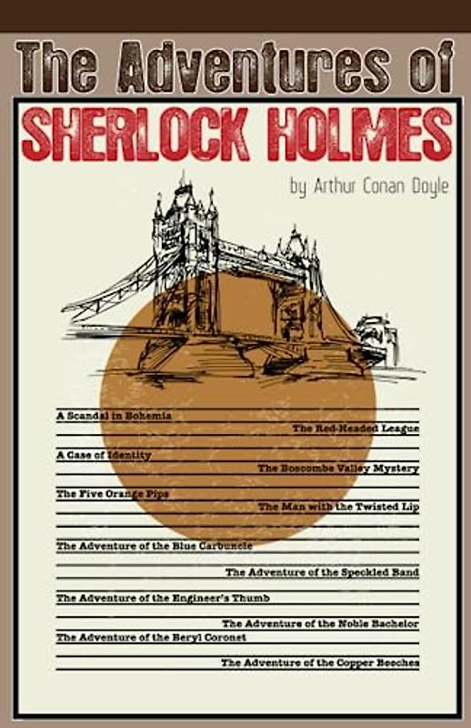 The Adventures Of Sherlock Holmes: World's Best Detective Stories And Murder Mysteries