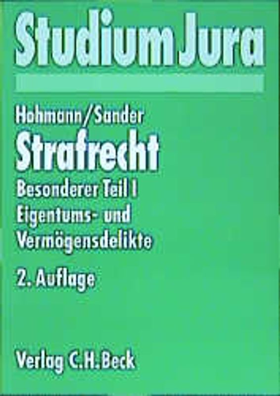 Strafrecht. Besonderer Teil I