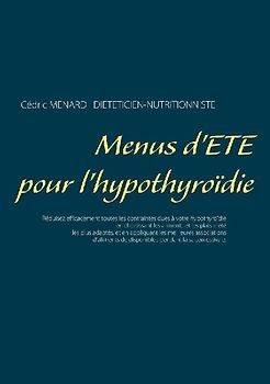 Menus d'été pour l'hypothyroïdie