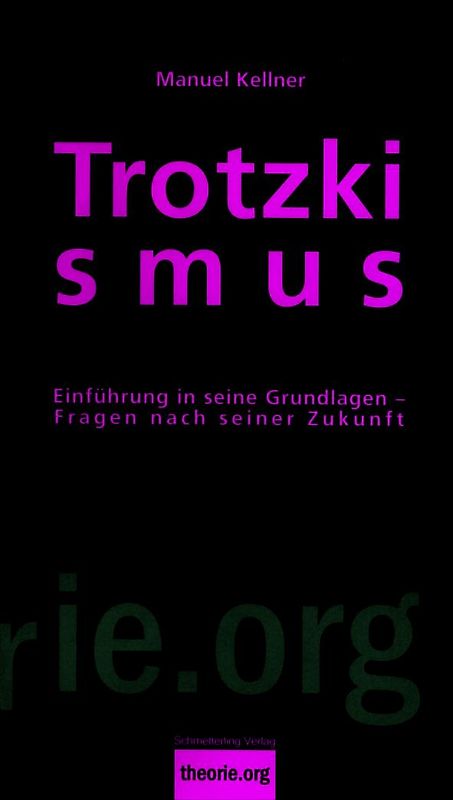 Trotzkismus, 2. Aufl.
