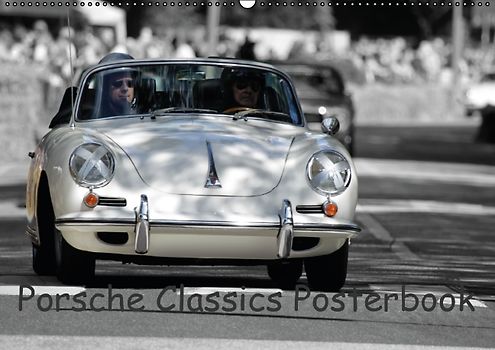 Porsche Classics Posterbook (Posterbuch DIN A4 quer)