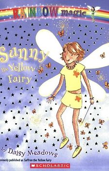 Sunny the Yellow Fairy (Rainbow Magic Fairies (Quality))