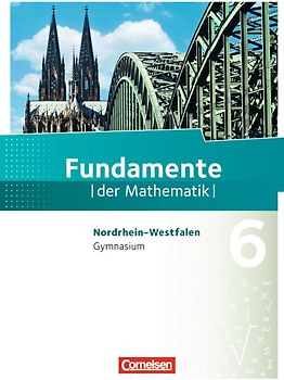 Fundamente der Mathematik - Nordrhein-Westfalen - 6. Schuljahr