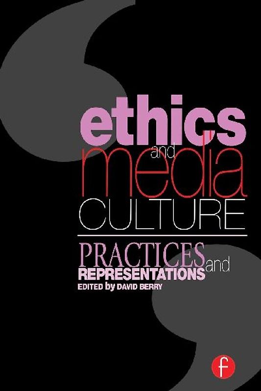 Ethics and Media Culture