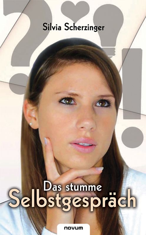 Das stumme Selbstgespräch